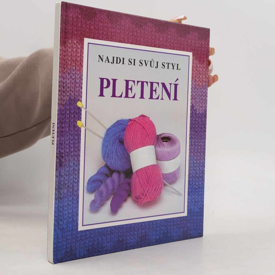 Carol Garber Najdi si svůj styl pletení