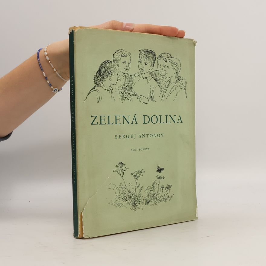 Sergej Antonov Zelená dolina
