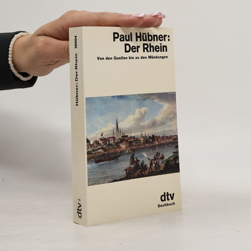 Paul Hübner Der Rhein