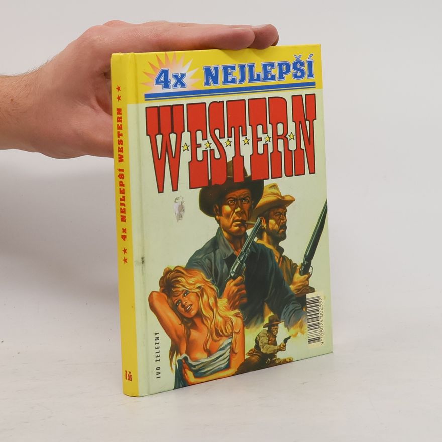 Kolektiv autorů 4x nejlepší western