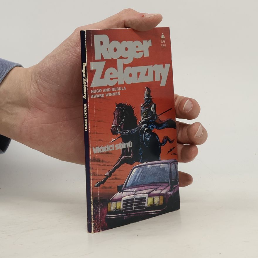 Roger Zelazny Vládci stínů