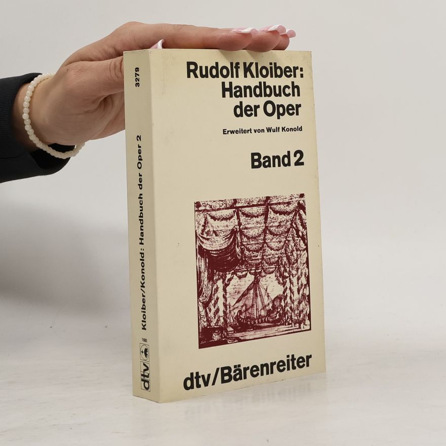 Rudolf Kloiber Handbuch der Oper. Band 2