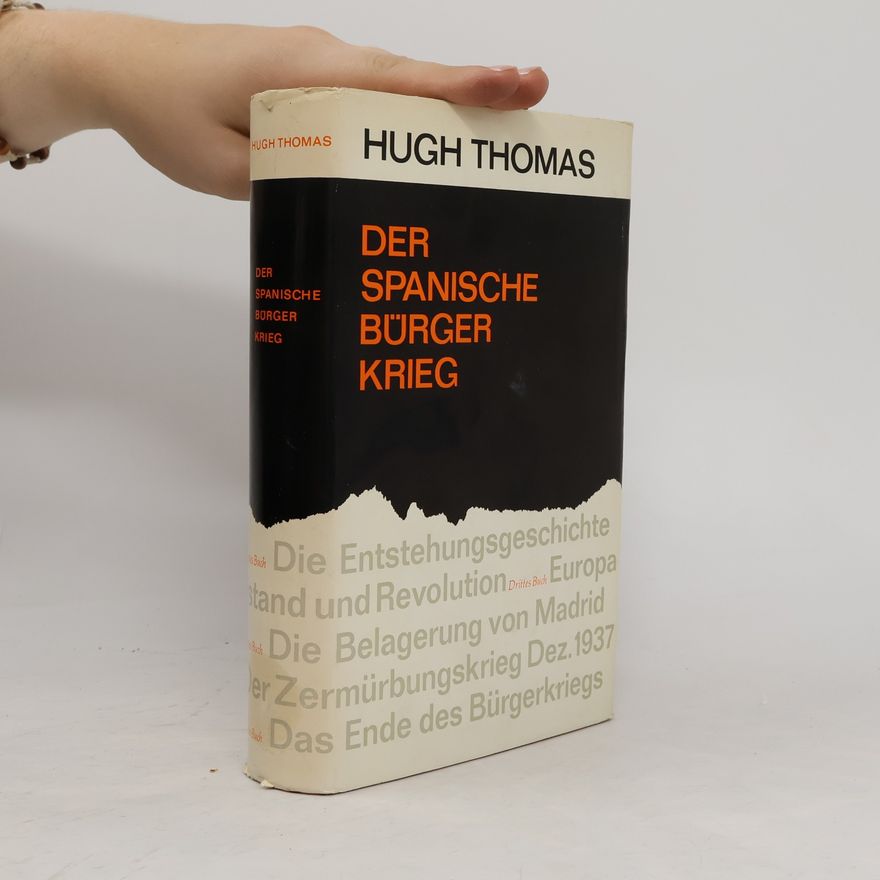 Hugh Thomas Der spanische Bürgerkrieg