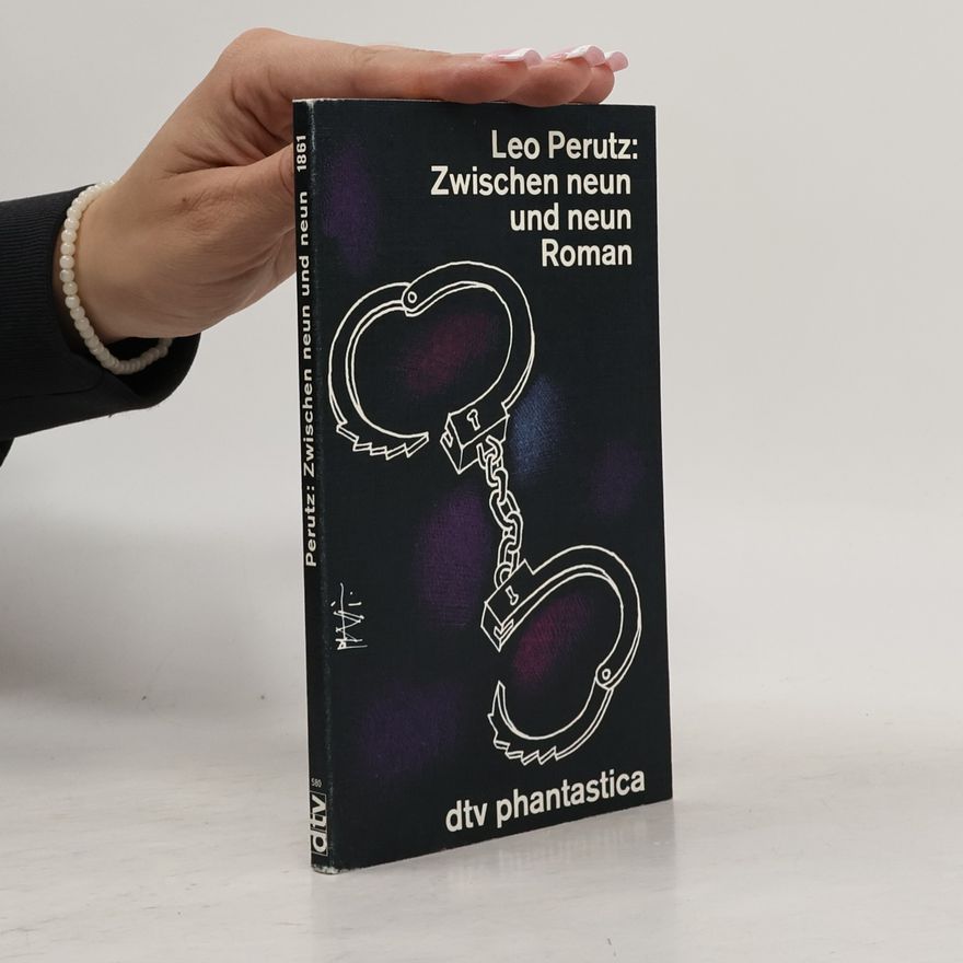 Leo Perutz Zwischen neun und neun