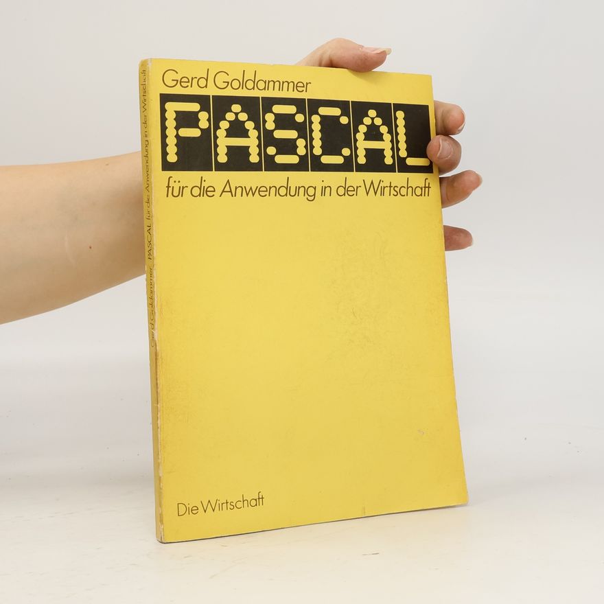 Gerd Goldammer PASCAL für die Anwendung in der Wirtschaft