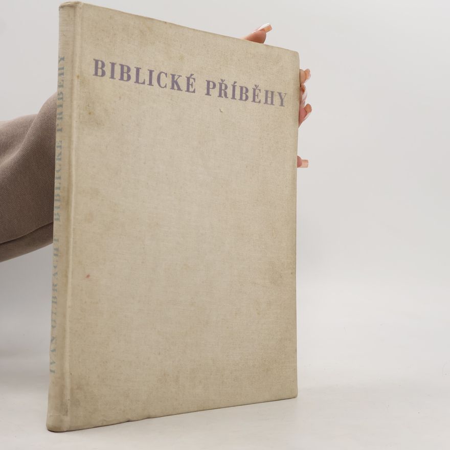 Ivan Olbracht Biblické příběhy