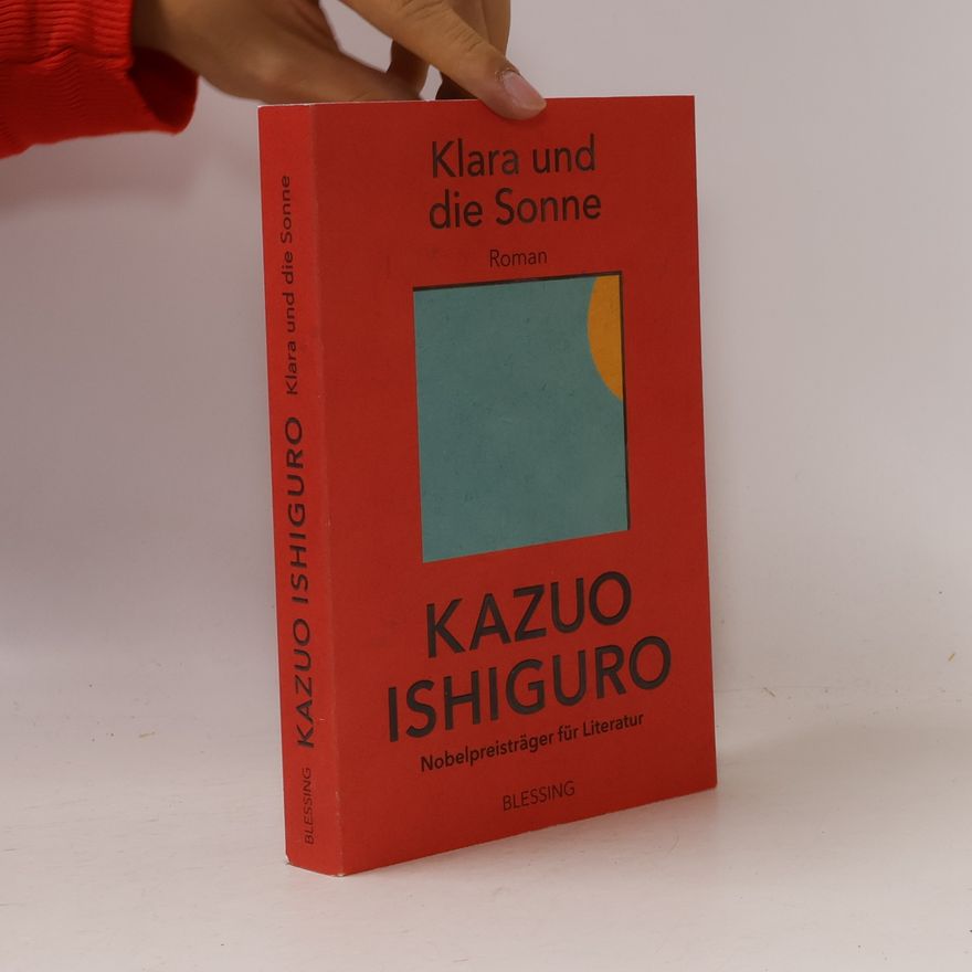Kazuo Ishiguro Klara und die Sonne