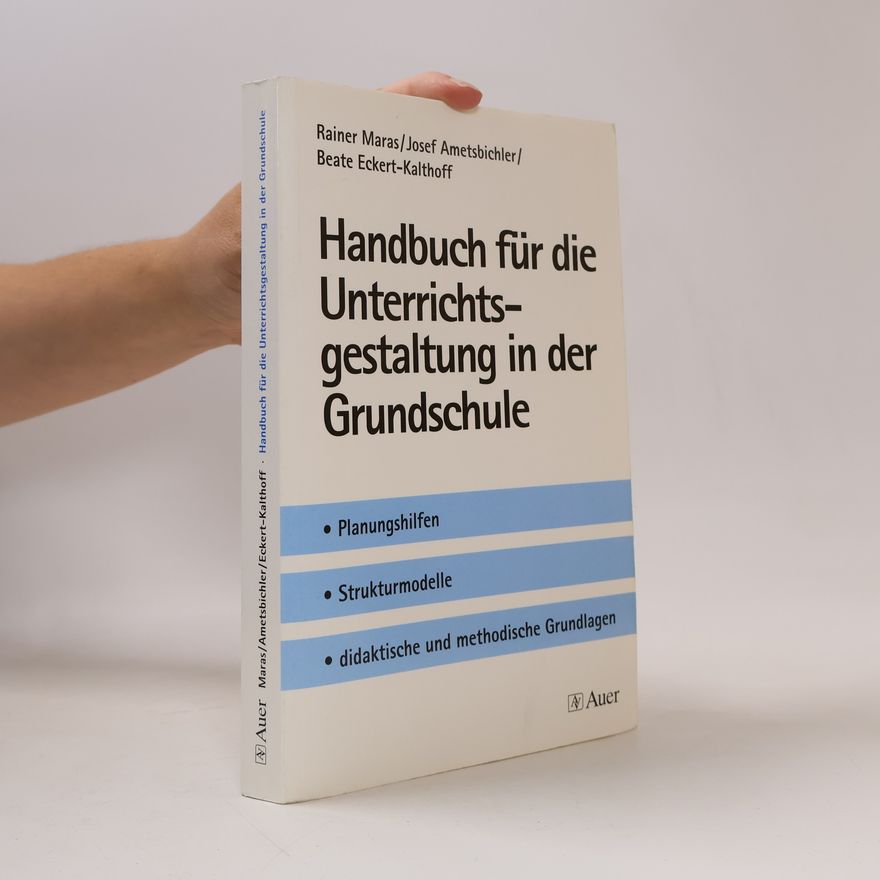 Josef Ametsbichler Handbuch für die Unterrichtsgestaltung in der Grundschule