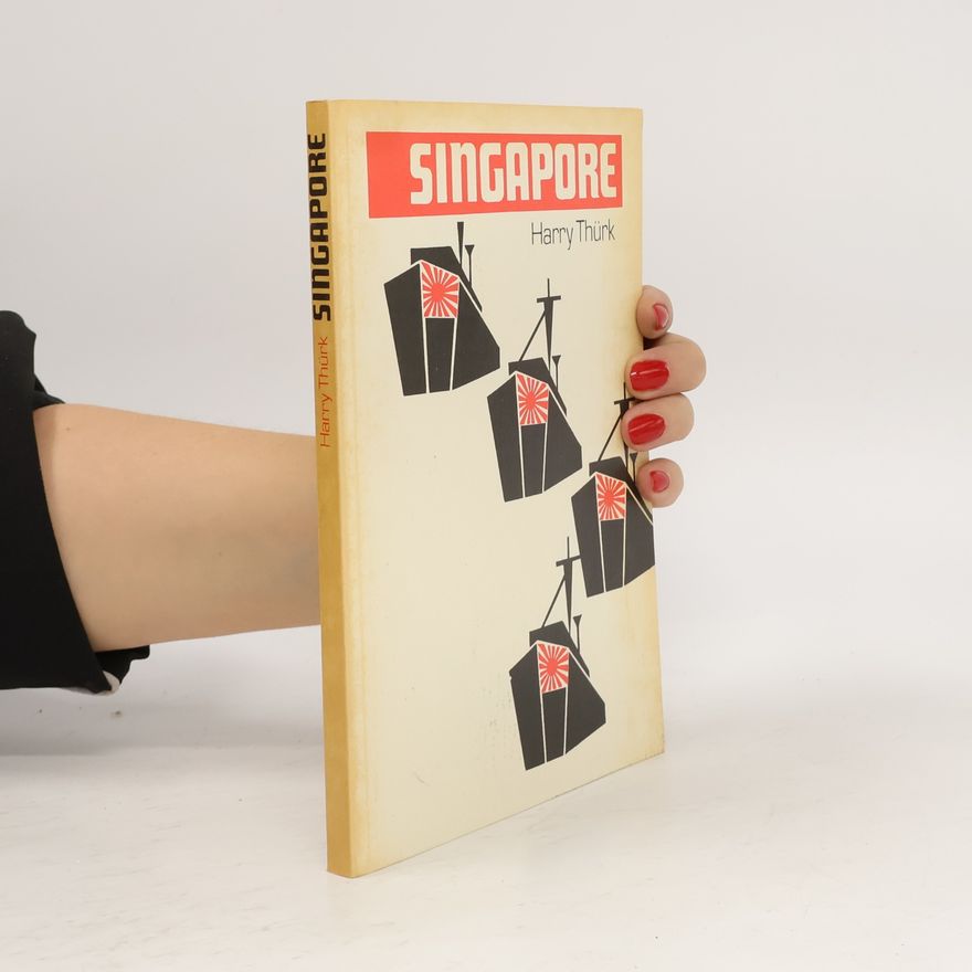 Harry Thürk Singapore