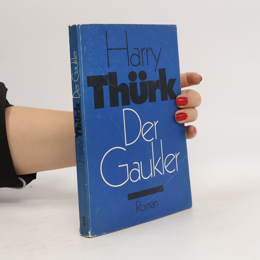 Harry Thürk Der Gaukler