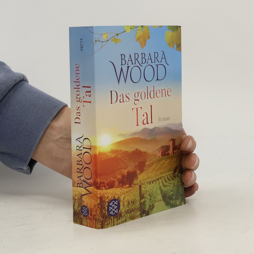 Barbara Wood Das goldene Tal
