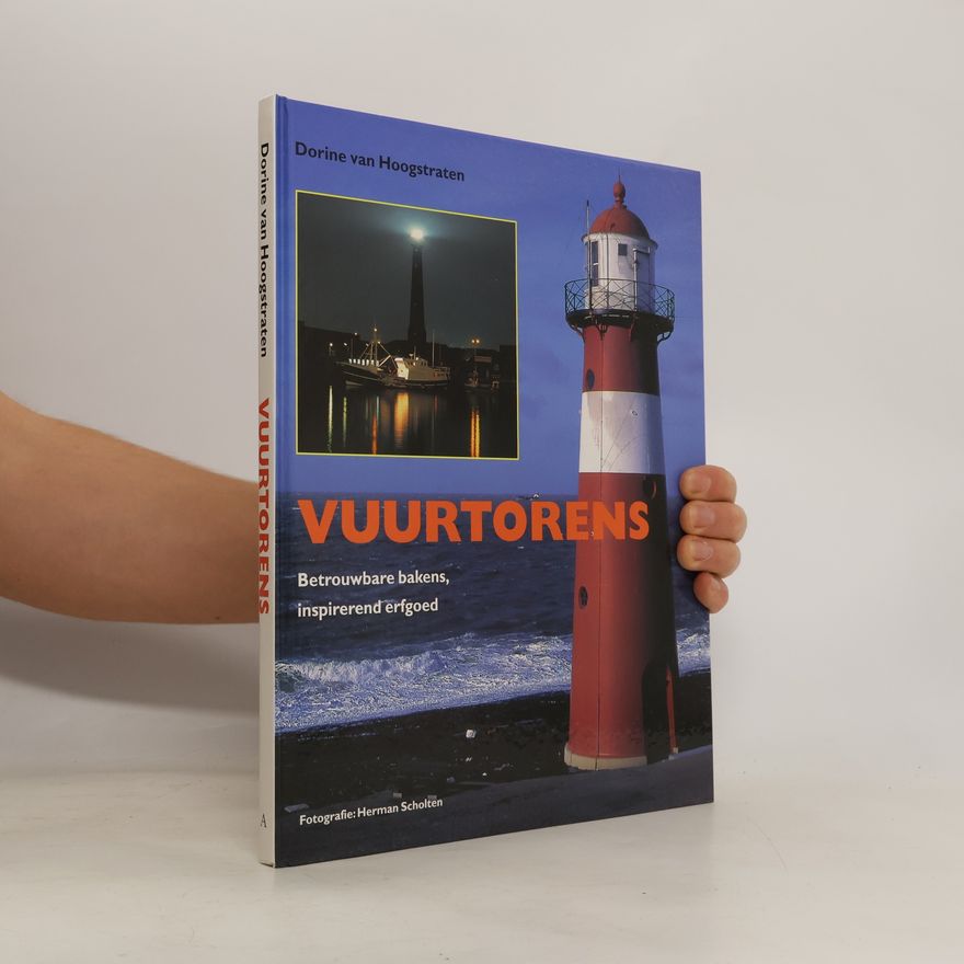 Dorine van Hoogstraten Vuurtorens
