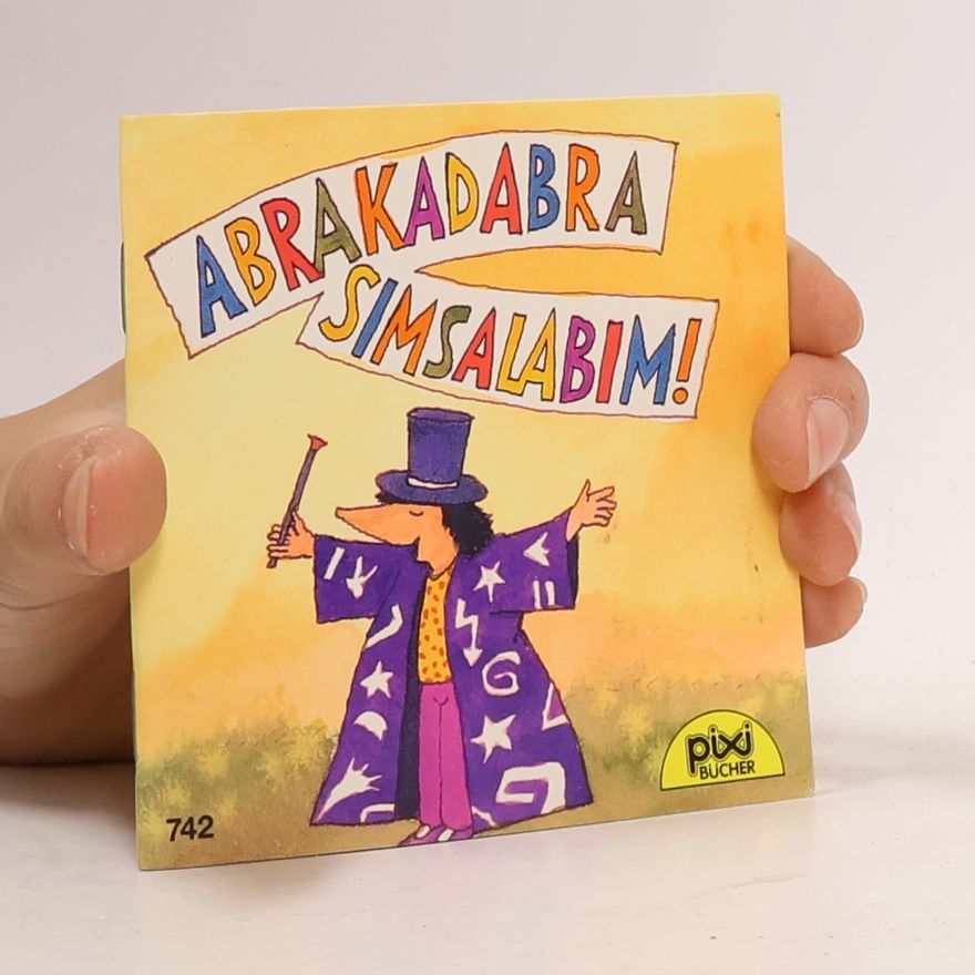 Various authors Abrakadabra Simsalabim!
