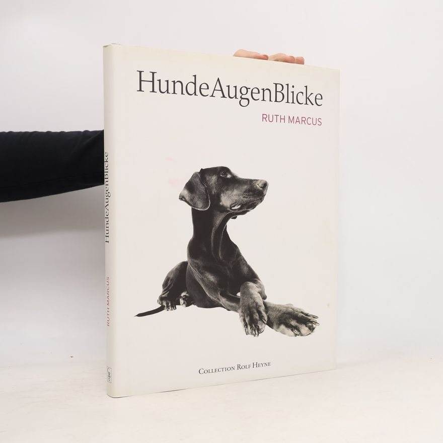 Ruth Marcus HundeAugenBlicke