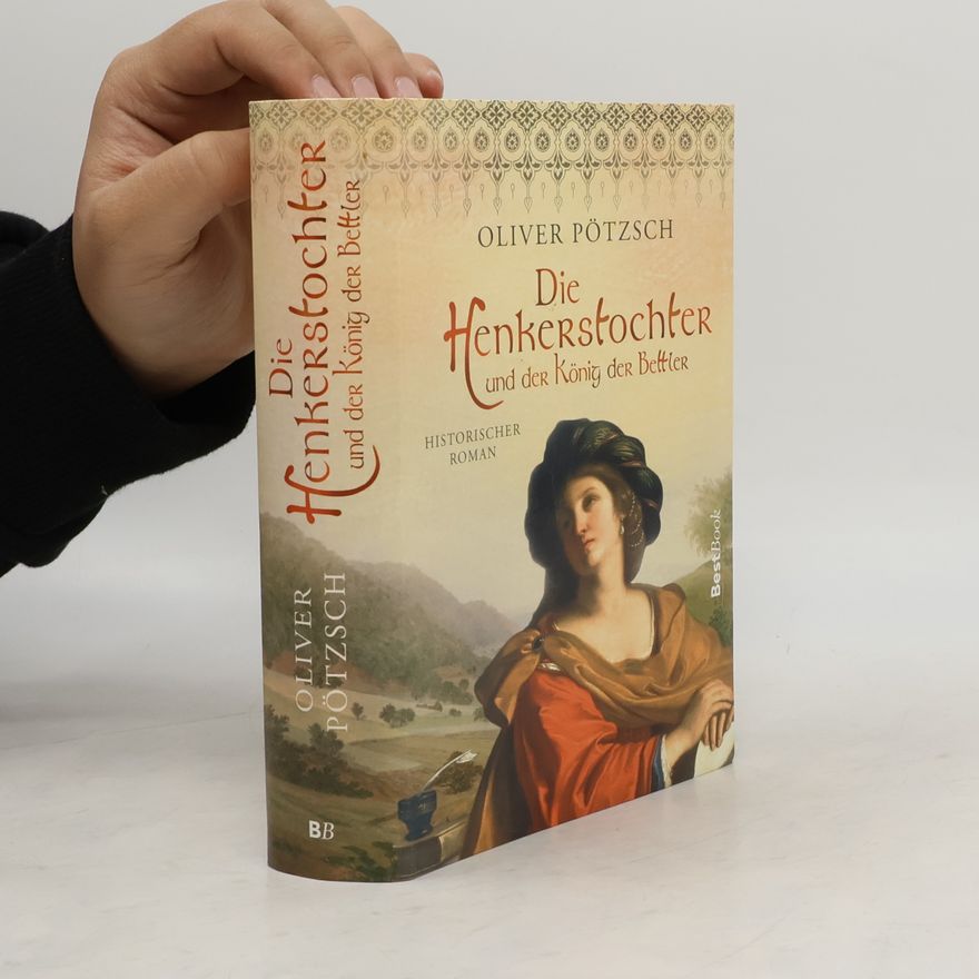 Oliver Pötzsch Die Henkerstochter und der König der Bettler