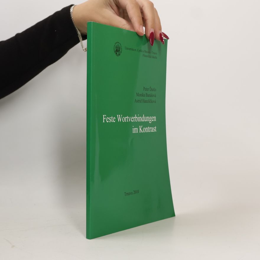 Astrid Hanzlíčková Feste Wortverbindungen im Kontrast