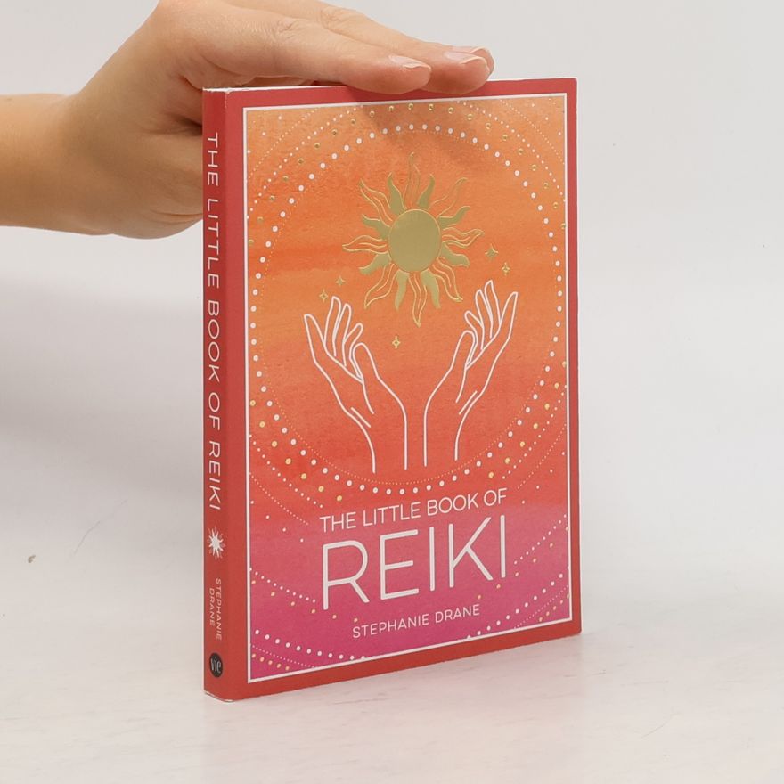 Stephanie Drane The Little Book of Reiki