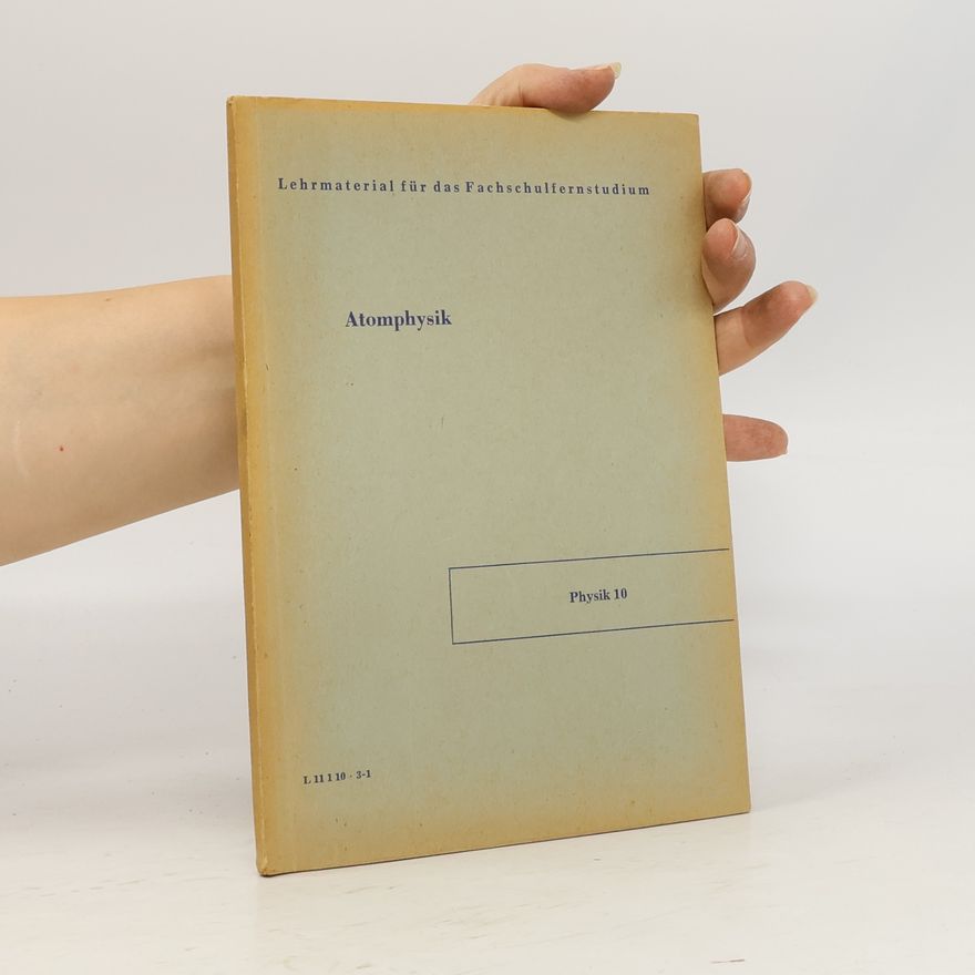 Autorenkollektiv Atomphysik