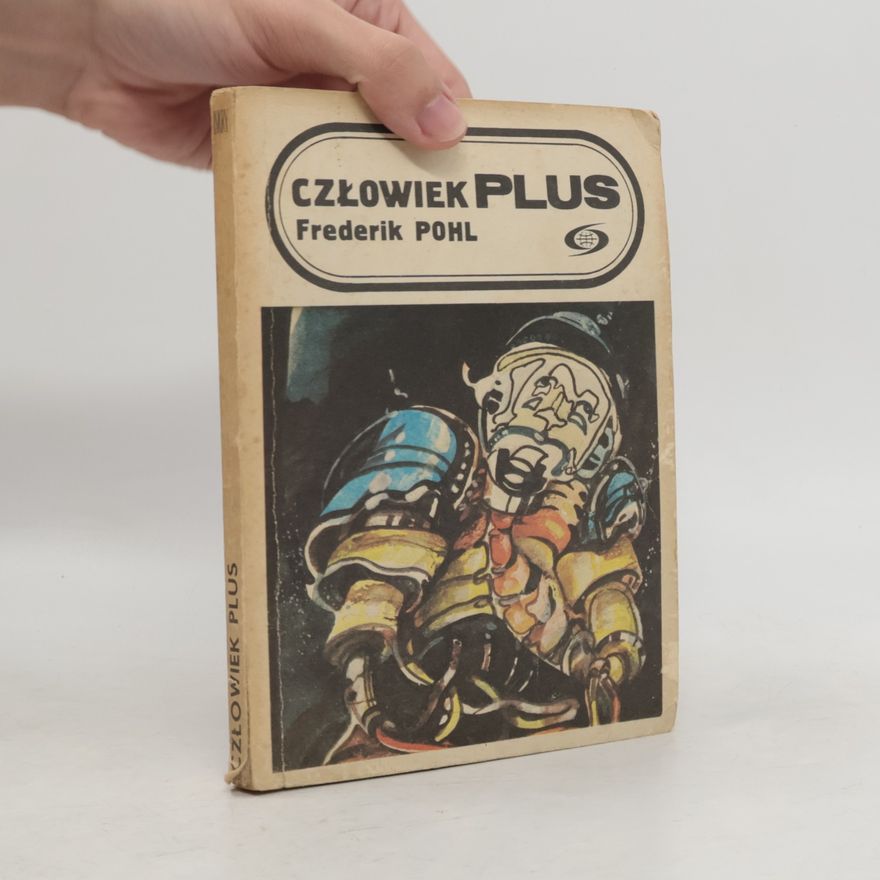 Frederik Pohl Człowiek Plus