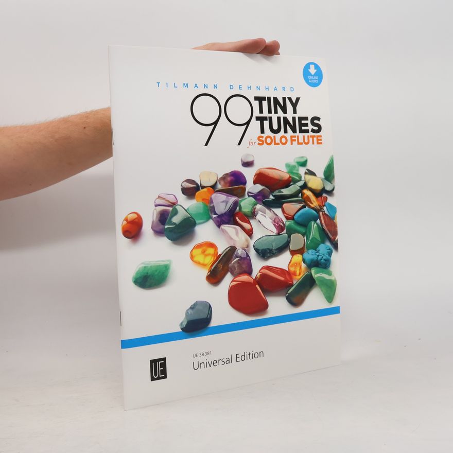 Tilmann Dehnhard 99 Tiny Tunes