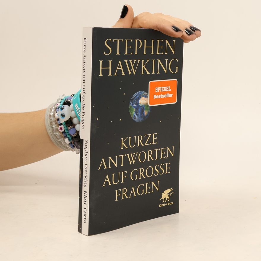 Stephen Hawking Kurze Antworten auf Grosse Fragen