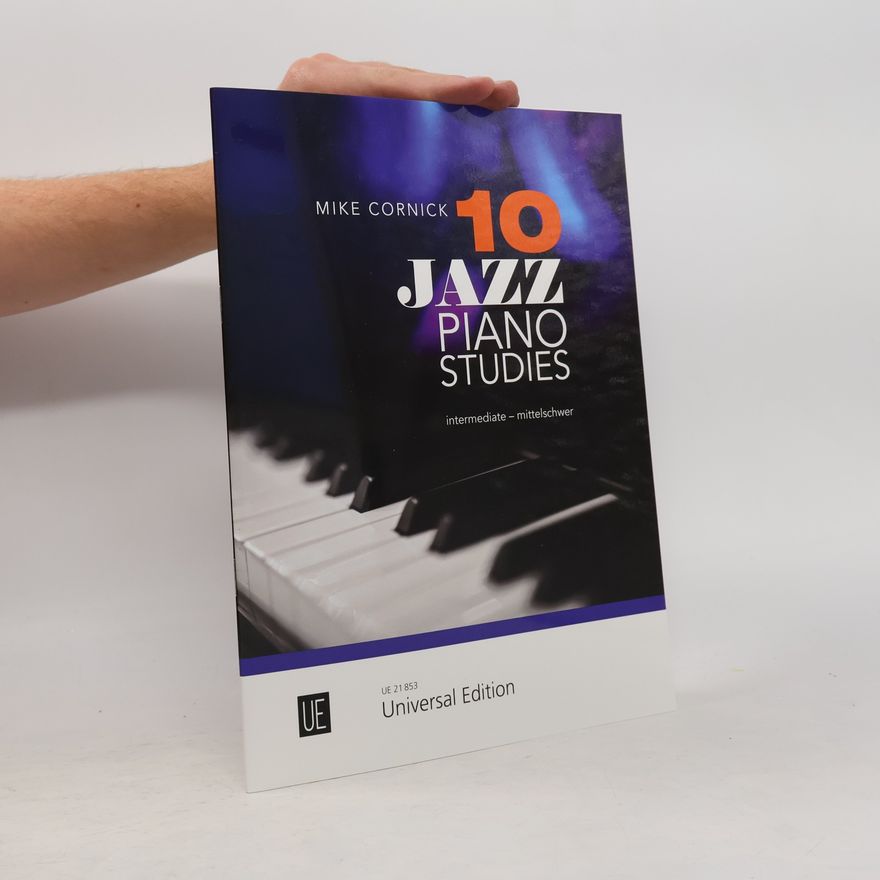 Mike Cornick 10 Jazz Piano Studies