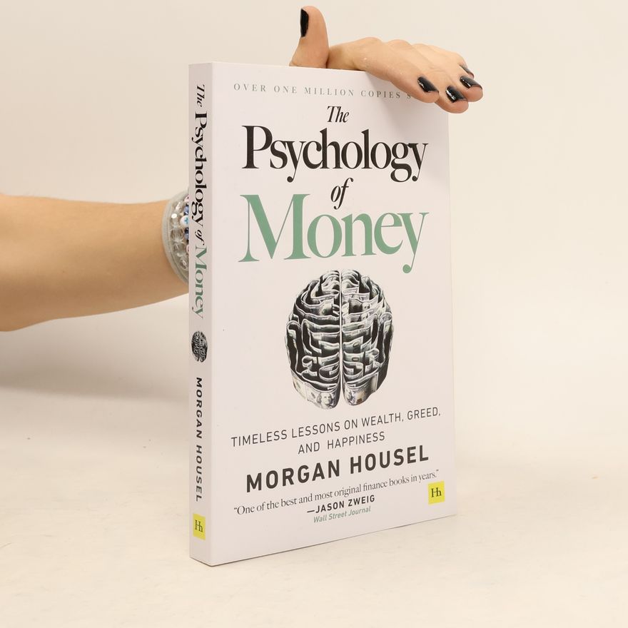 Morgan Housel The Psychology of Money