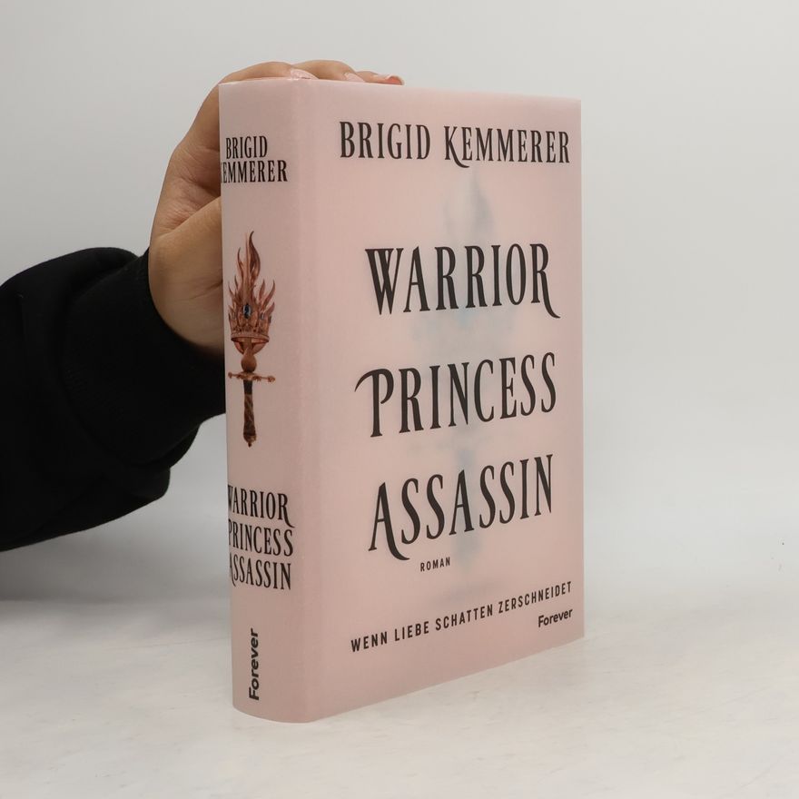 Brigid Kemmerer The Assassin and the Princess - 1: Warrior Princess Assassin
