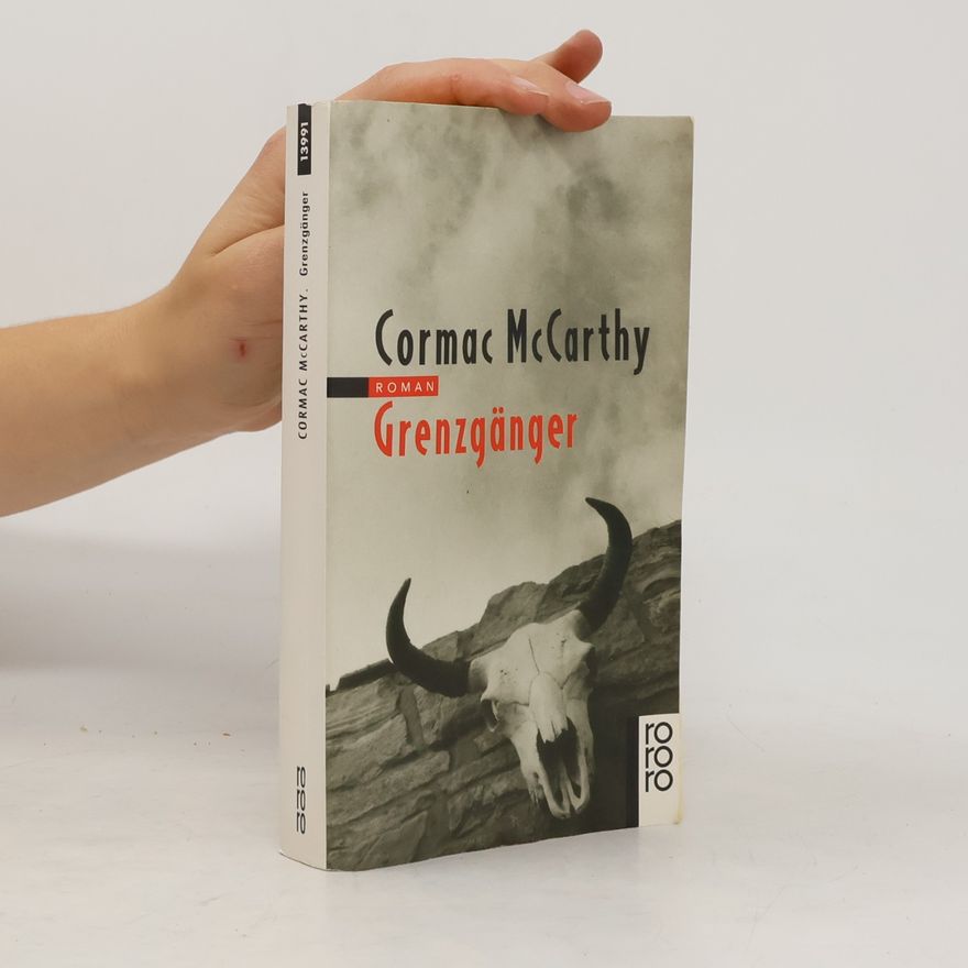 Cormac McCarthy Grenzgänger