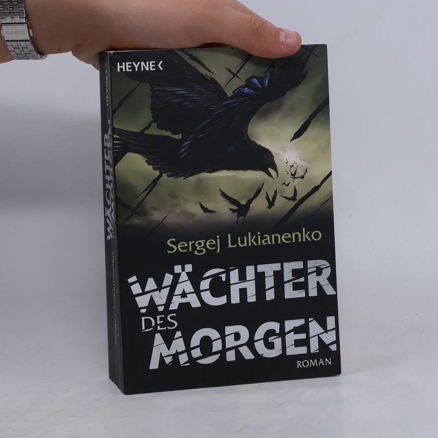 Sergei Vasil'evich Lukyanenko Wächter des Morgen