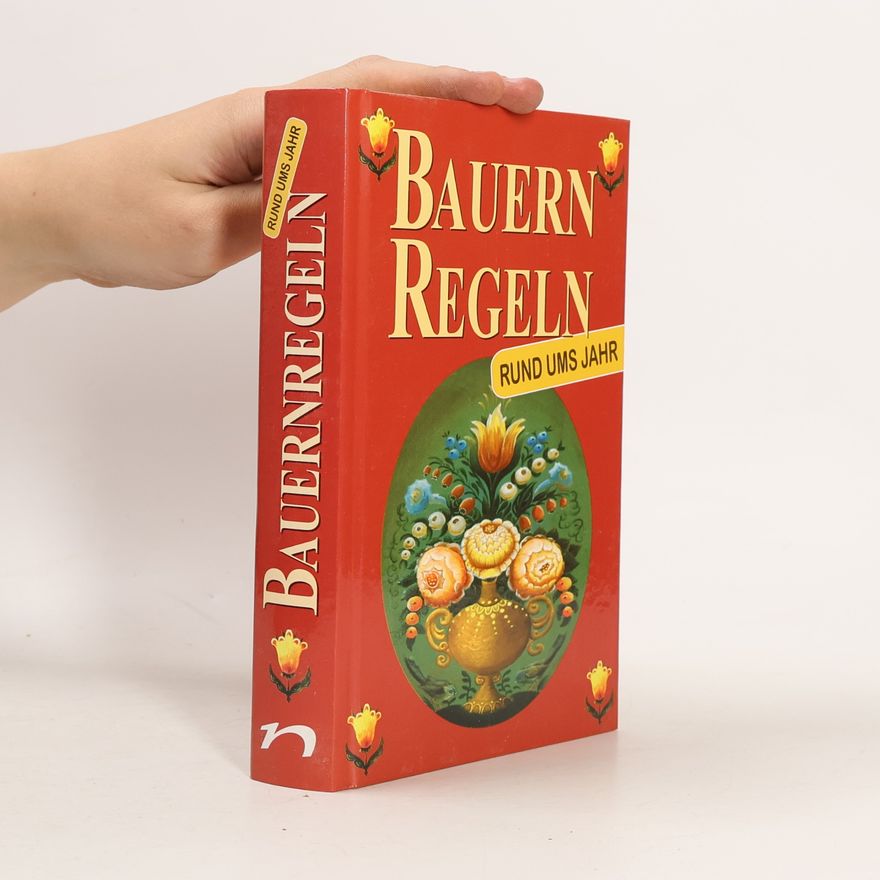 Autorenkollektiv Bauernregeln. Rund ums Jahr