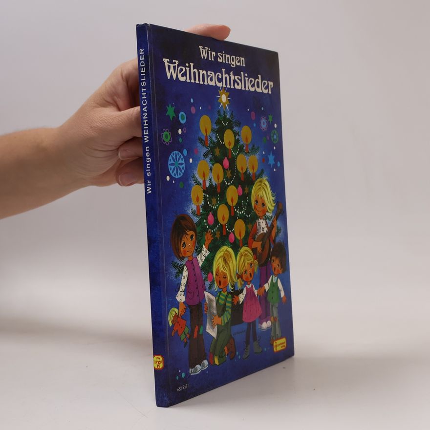 Autorenkollektiv Wir singen Weihnachtslieder