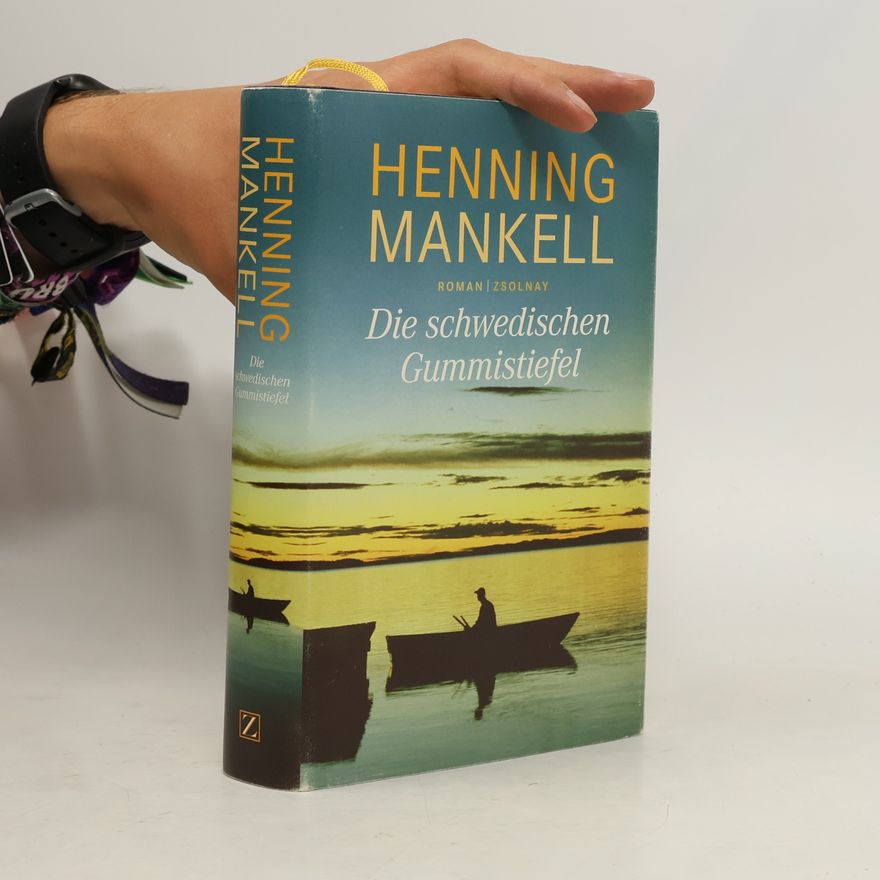 Henning Mankell DIe Schwedischen Gummistiefel