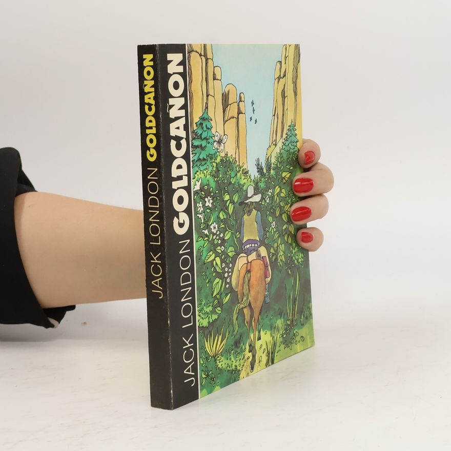Jack London Goldcañon