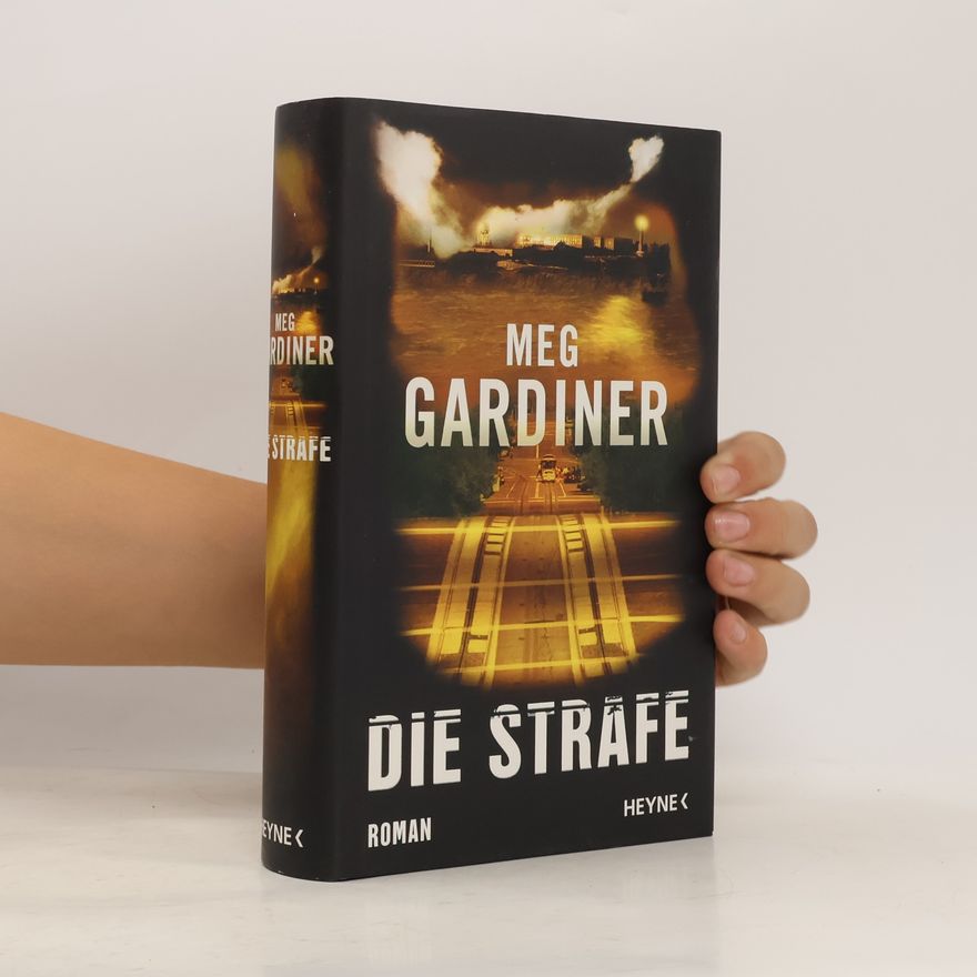 Meg Gardiner Die Strafe