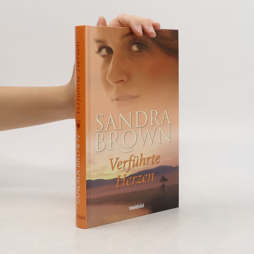 Sandra Brown Verführte Herzen