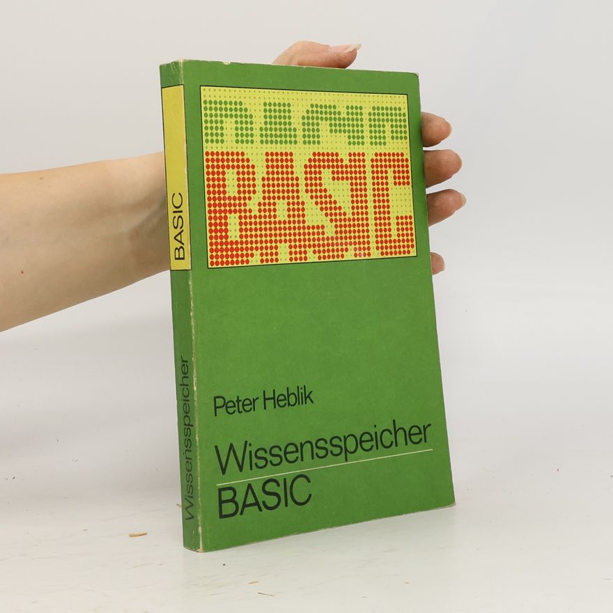 Peter Heblik Wissensspeicher BASIC