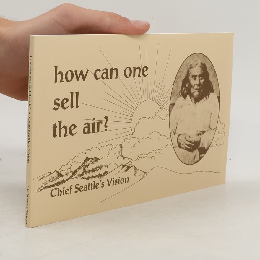 Seattle How Can One Sell the Air?