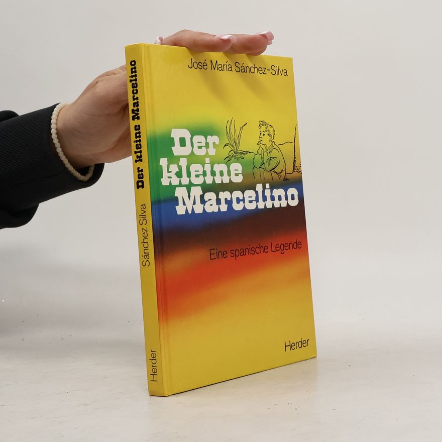 José María Sánchez-Silva Der kleine Marcelino