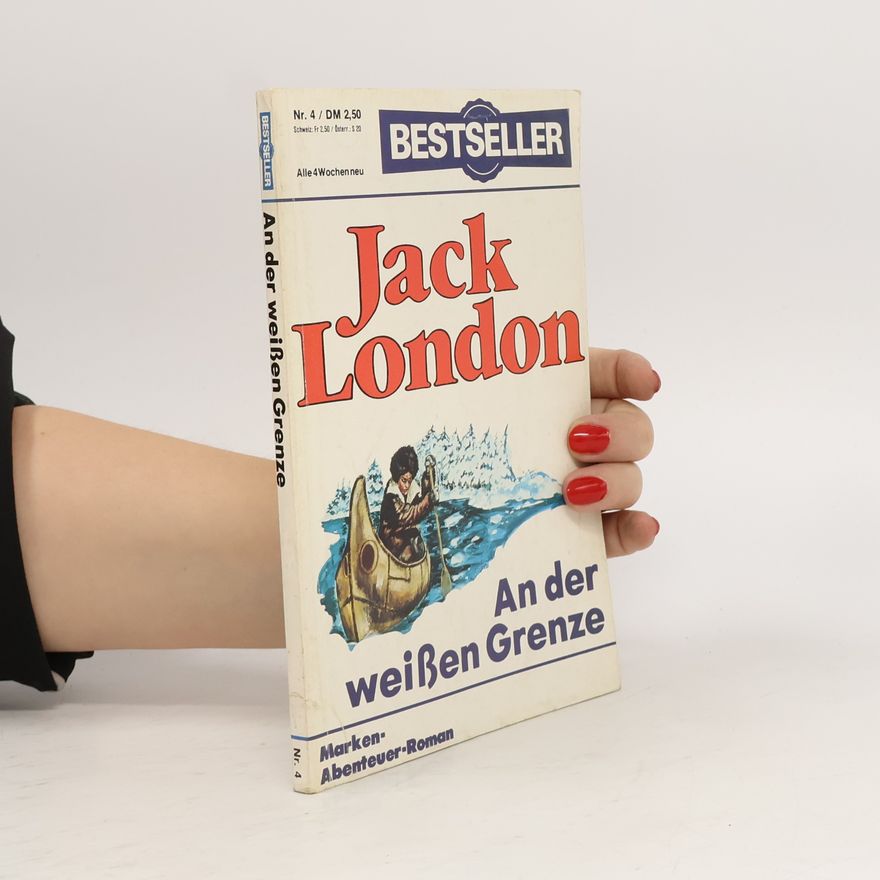 Jack London An der Weissen Grenze Nr. 4