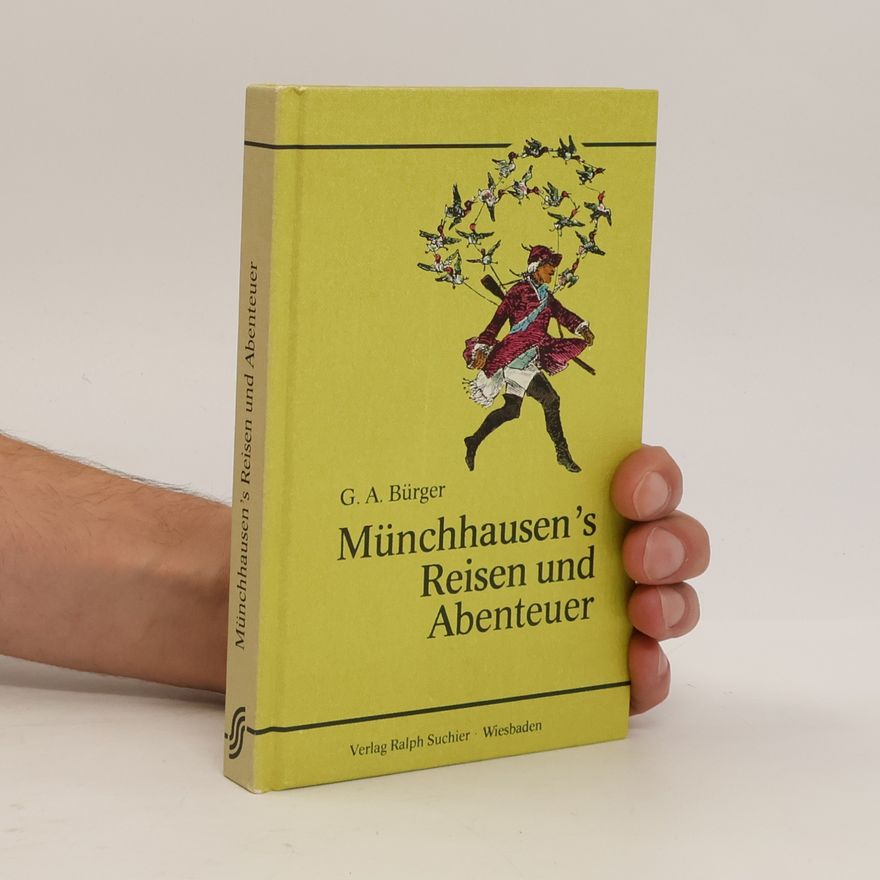 G. A. Bürger Münchhausen's Reisen und Abenteuer