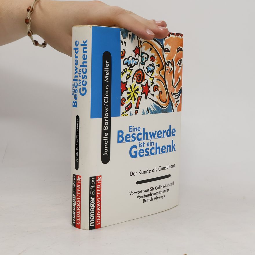 Janelle Barlow Eine Beschwerde ist ein Geschenk