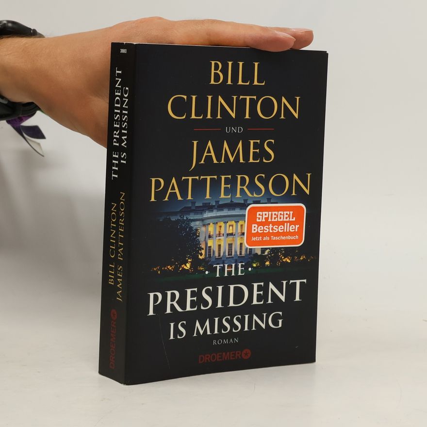 Bill Clinton The President Is Missing