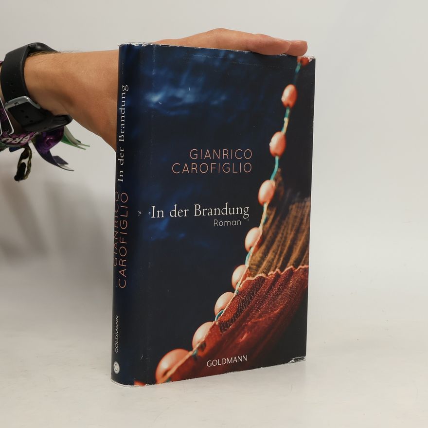 Gianrico Carofiglio In der Brandung