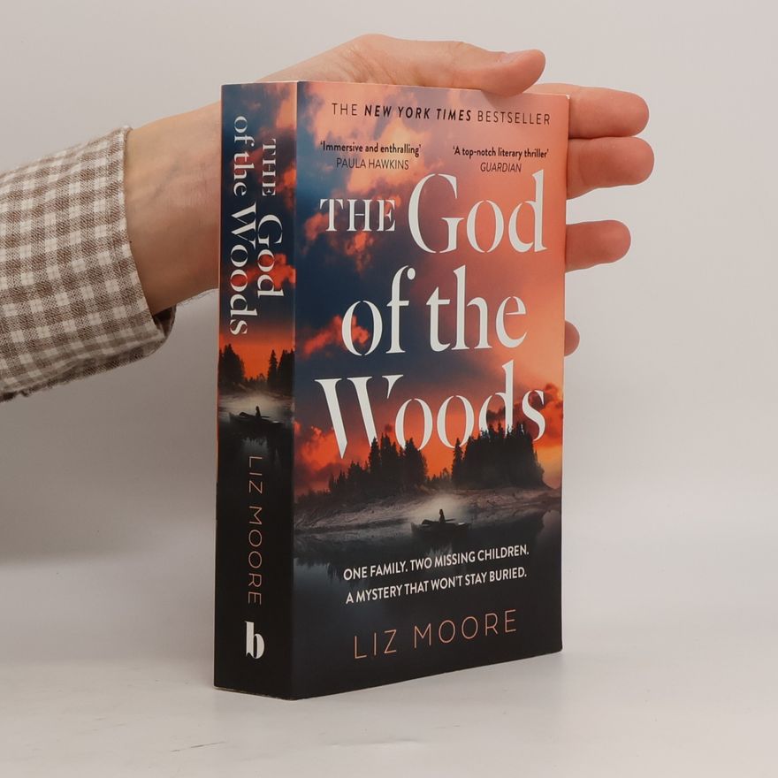 Liz Moore The God of the Woods
