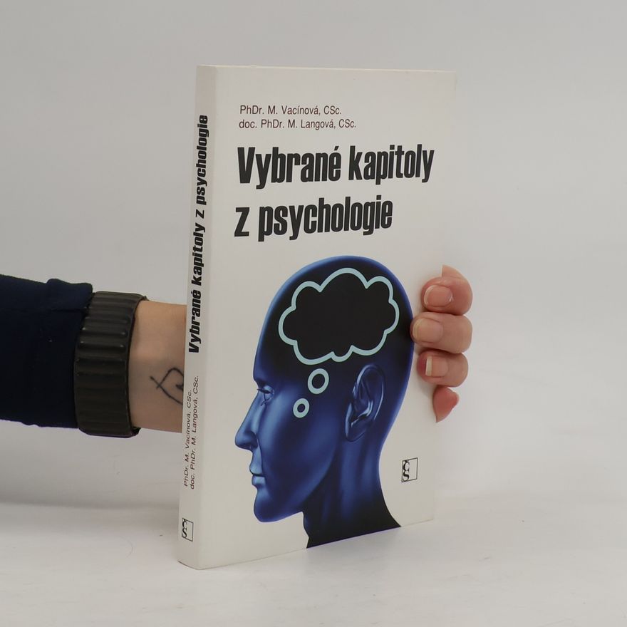 Marie Vacínová Vybrané kapitoly z psychologie