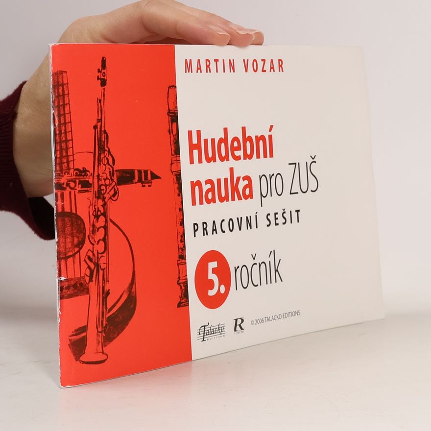 Martin Vozar Hudební nauka pro ZUŠ. Pracovní sešit 5. ročník