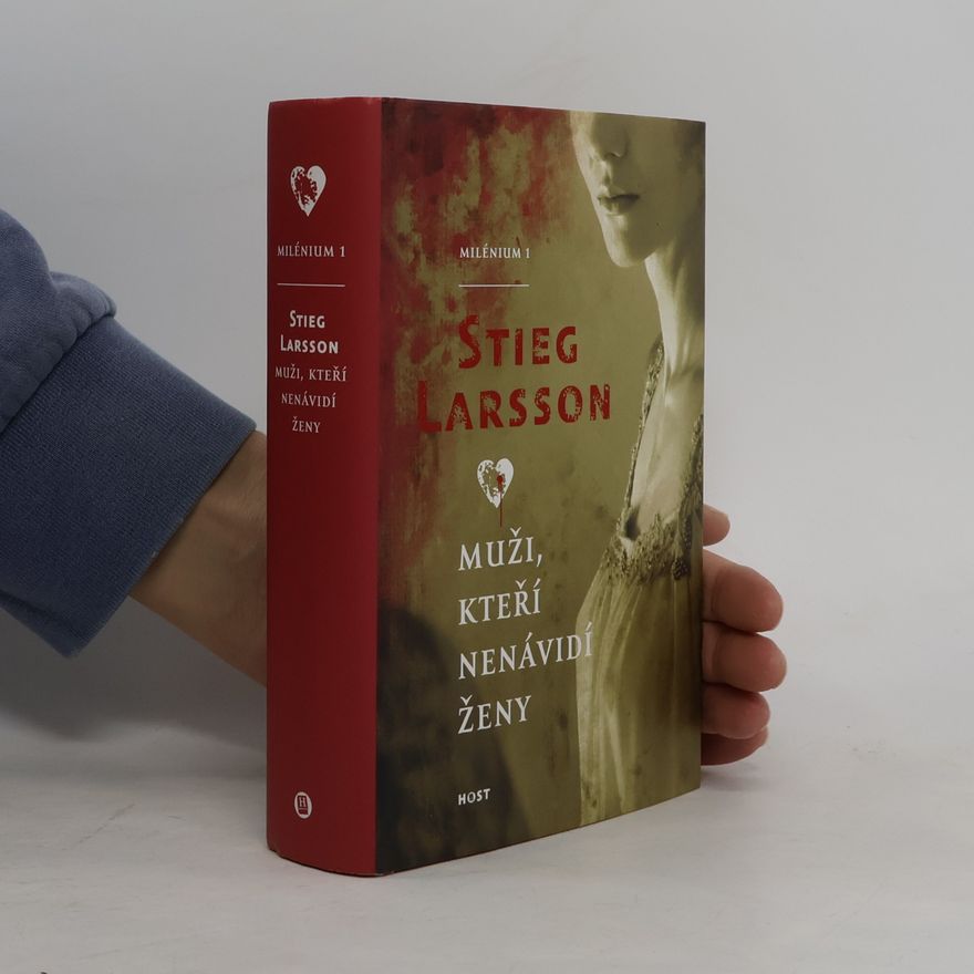 Stieg Larsson Muži, kteří nenávidí ženy