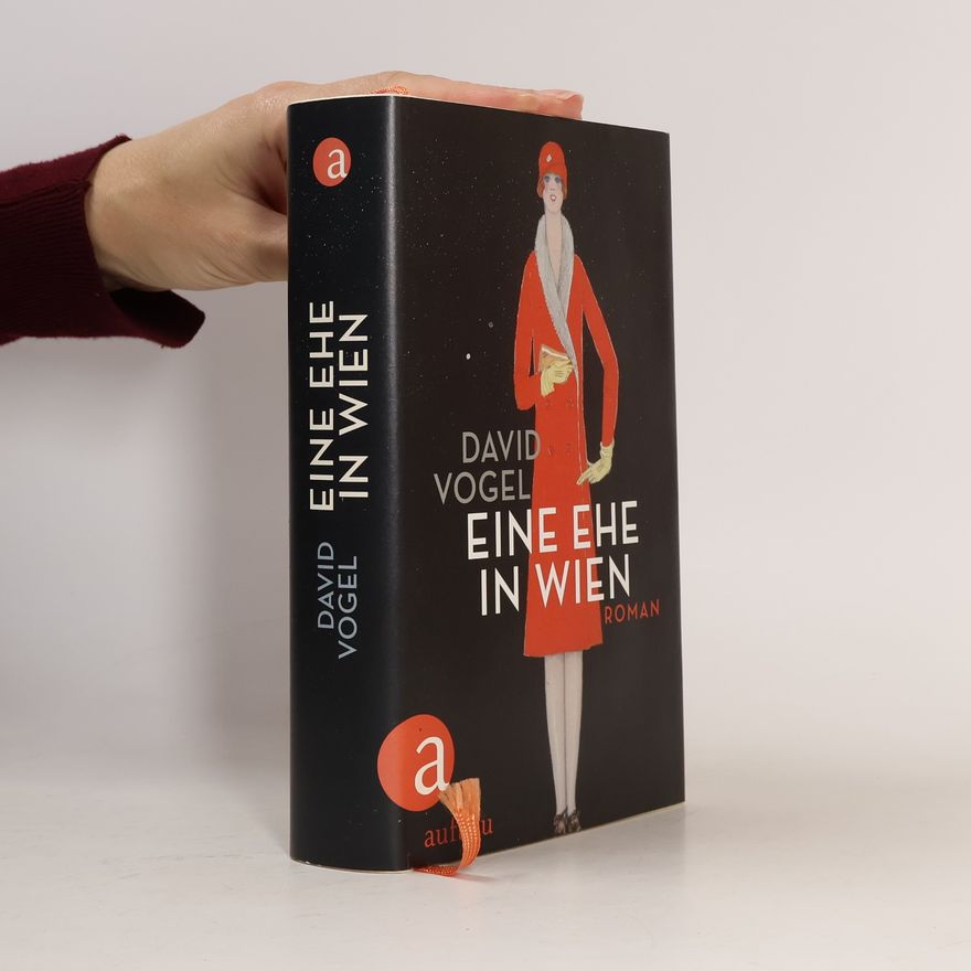David Vogel Eine Ehe in Wien