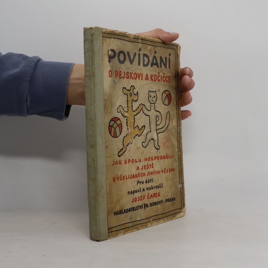 Josef Čapek Povídání o pejskovi a kočičce